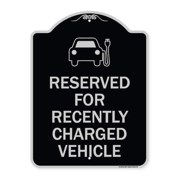 Signmission Reserved for Recently Charged Vehicle W/ Graphic Heavy-Gauge Aluminum Sign, 24" x 18", BS-1824-23178 A-DES-BS-1824-23178 - main